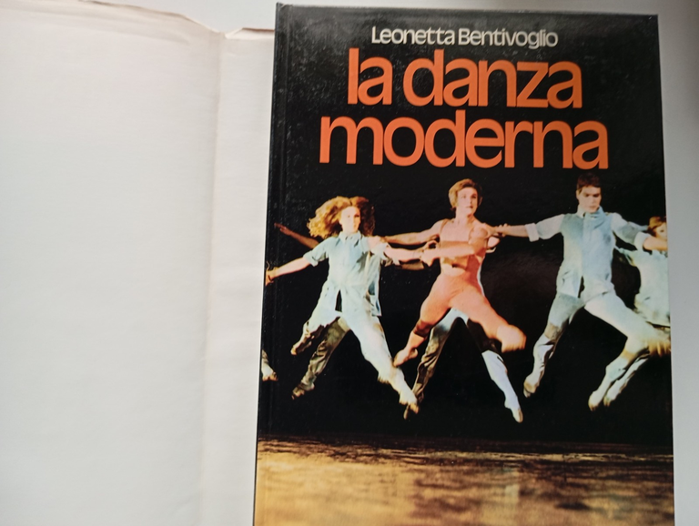 La danza moderna. Da Isadora Duncan a Maurice Bejart, L. …