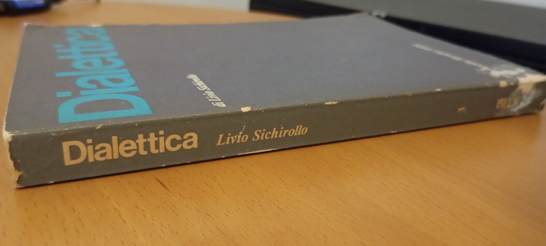 La dialettica, Livio Sichirollo, ISEDI, 1977 | Immagine Gallery 6