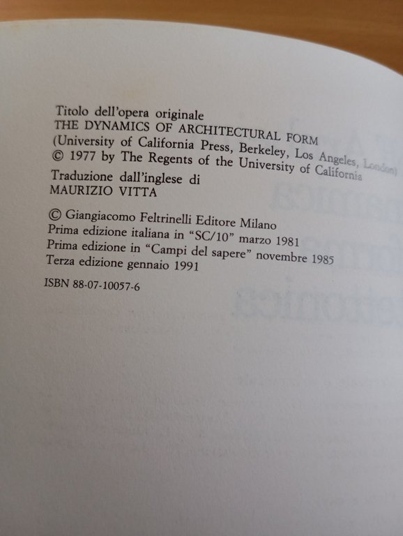 La dinamica della forma architettonica, Rudolf Arnheim, Feltrinelli, 1991 | Immagine Gallery 7