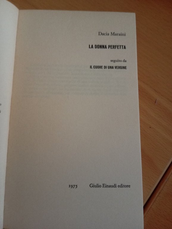 La donna perfetta - Il cuore di una vergine, Dacia …