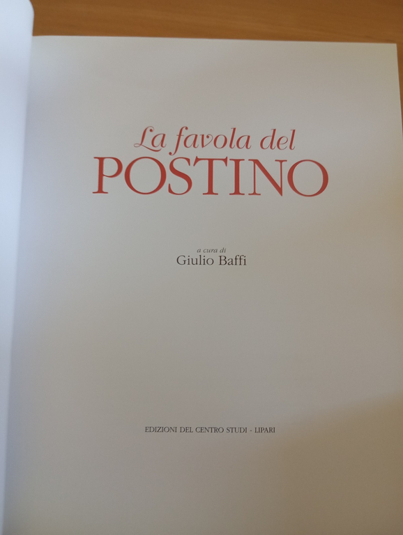 La favola del postino, Giulio Baffi, Edizioni Centro Studi, Framon … | Immagine Gallery 6
