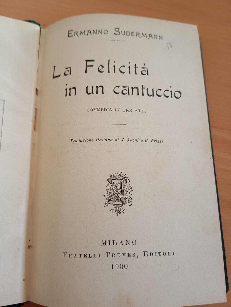 La felicit in un cantuccio, Ermanno Sudermann, Treves, 1900