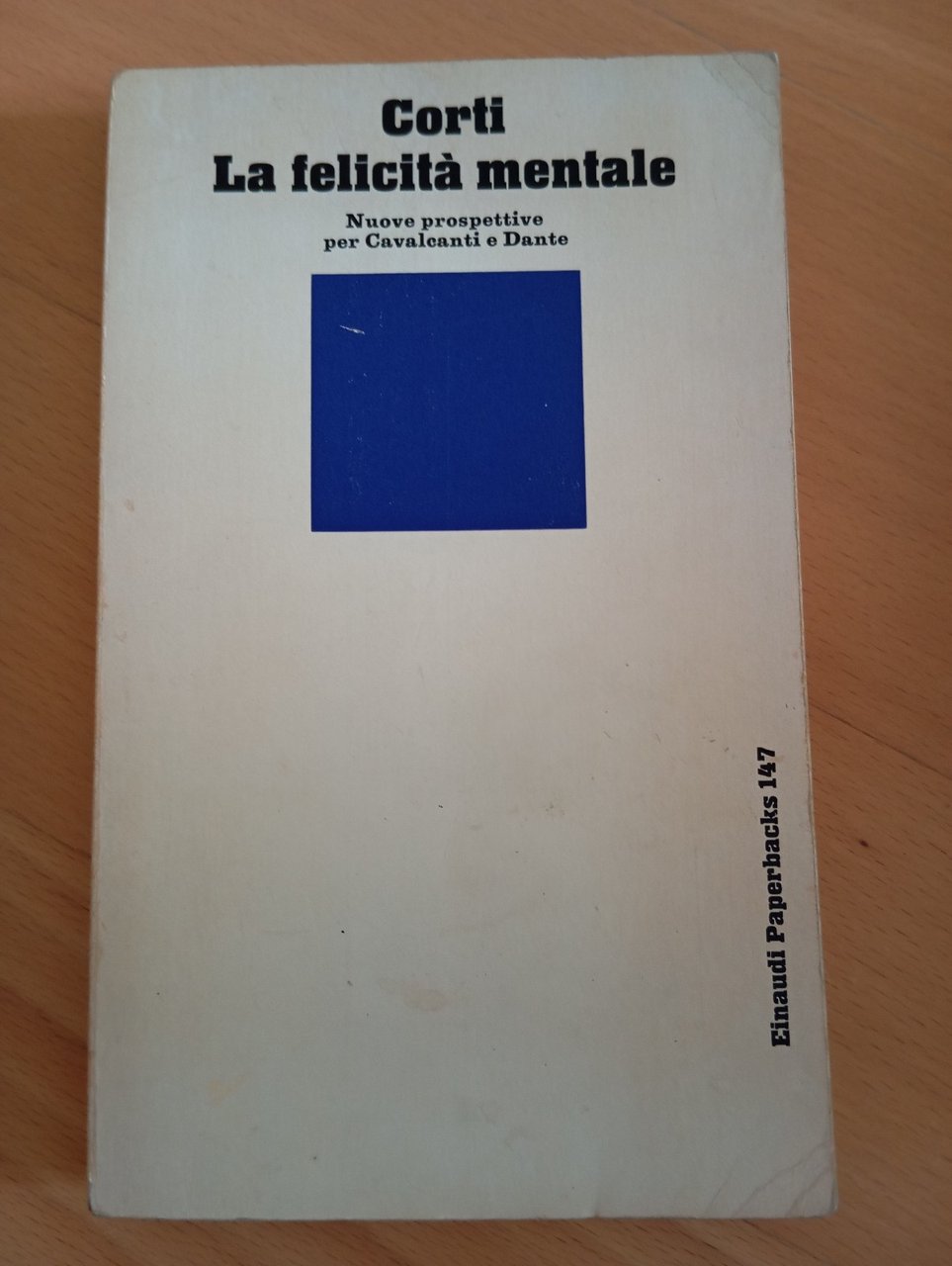 La felicità mentale, Maria Corti, Einaudi, 1983