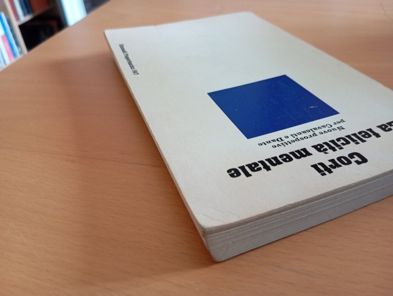 La felicità mentale, Maria Corti, Einaudi, 1983