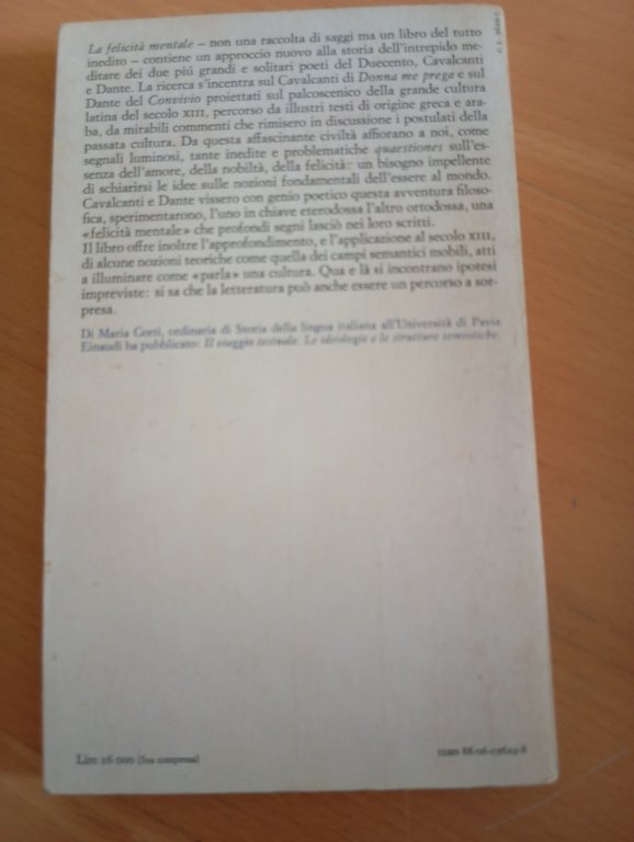 La felicità mentale, Maria Corti, Einaudi, 1983