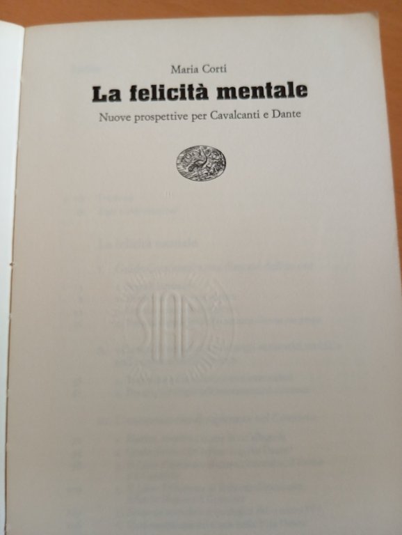 La felicità mentale, Maria Corti, Einaudi, 1983