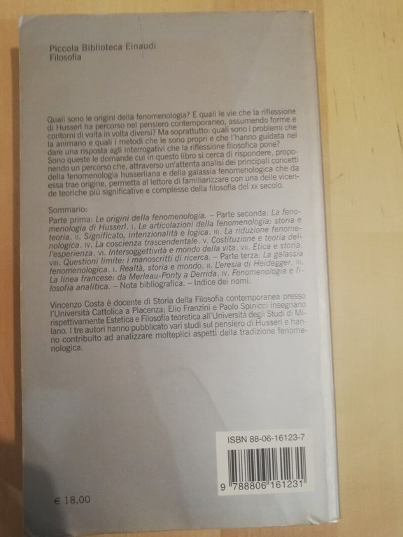 La fenomenologia, V. Costa - E. Franzini - P. Spinicci, …