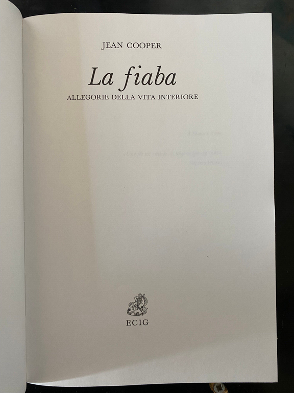 La fiaba. Allegorie della vita interiore, Jean cooper, ECIG, 1993