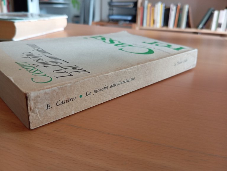 La filosofia dell'illuminismo, Ernst Cassirer, La Nuova Italia, 1974