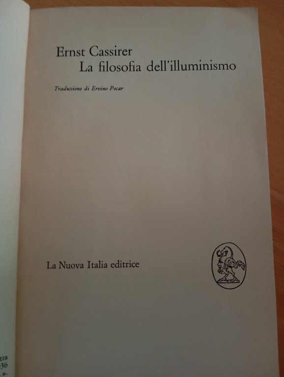 La filosofia dell'illuminismo, Ernst Cassirer, La Nuova Italia, 1974