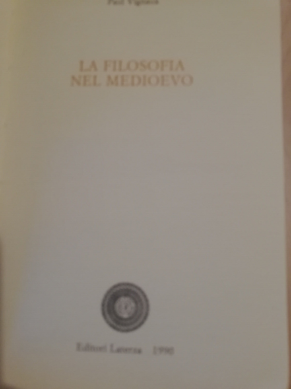 La filosofia nel Medioevo, Paul Vignaux, 1990, Laterza