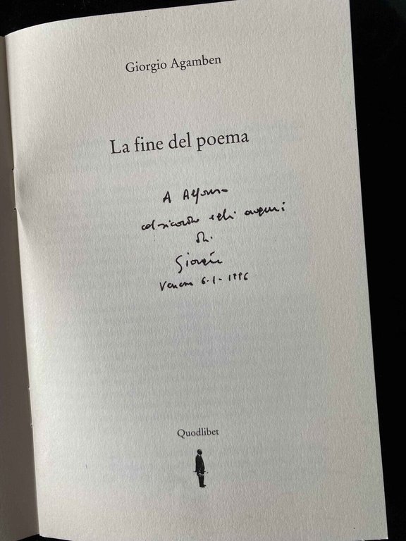 La fine del poema, Giorgio Agamben, Quodlibet, 1995, opuscolo numerato …