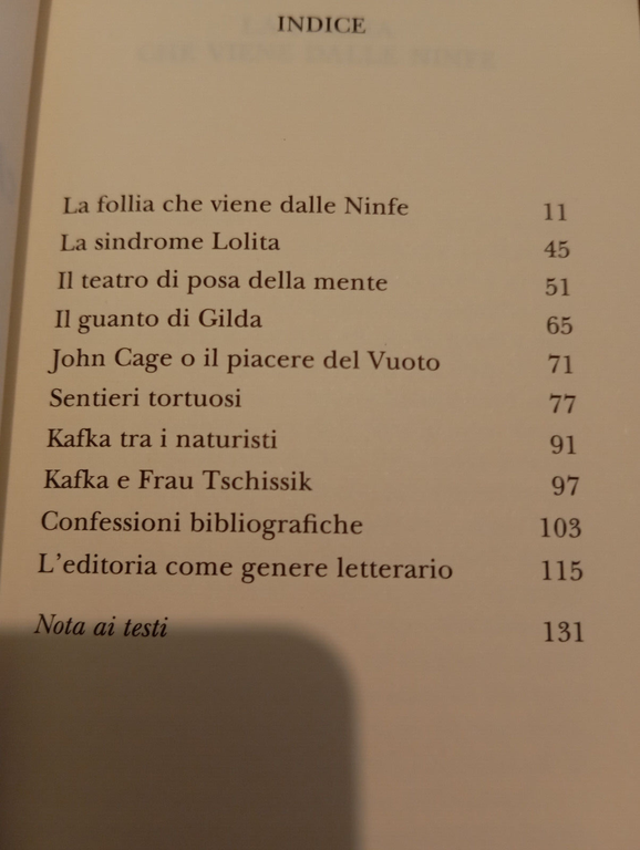 La follia che viene dalle ninfe, Roberto Calasso, Adelphi, 2005