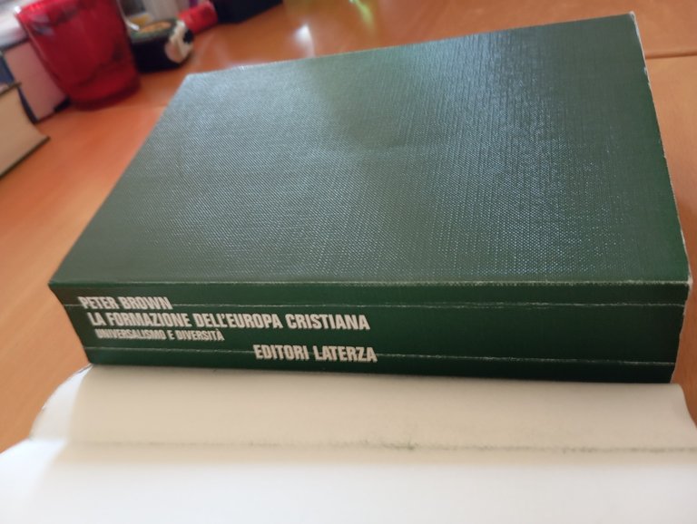 La formazione dell'Europa cristiana, Peter Brown, Laterza, 2006 | Immagine Gallery 11