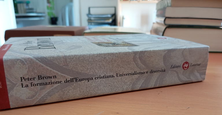 La formazione dell'Europa cristiana, Peter Brown, Laterza, 2006 | Immagine Gallery 3