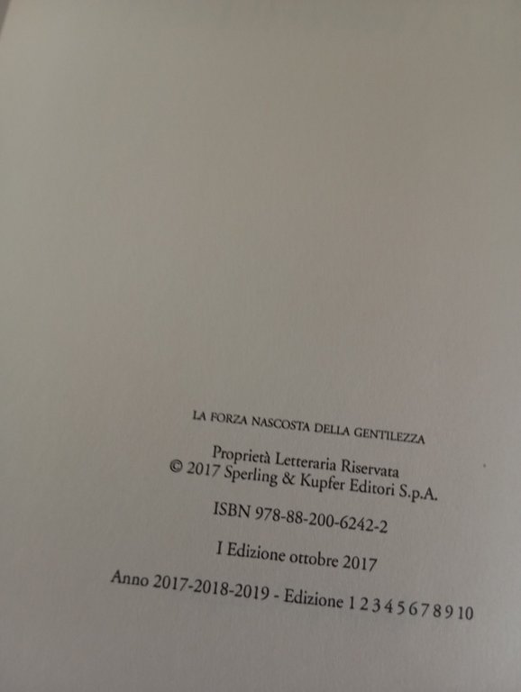 La forza nascosta della gentilezza, Cristina Milani, Sperling & Kupfer, …