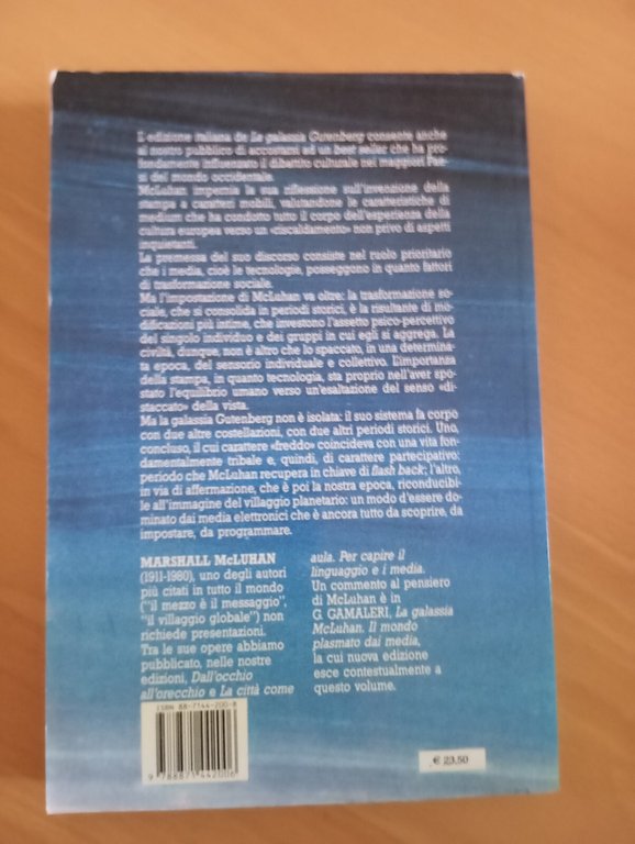La galassia Gutenberg, Marshall McLuhan, Armando Editore, 2004
