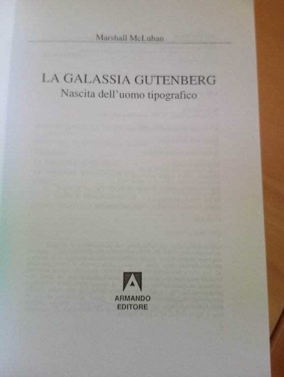 La galassia Gutenberg, Marshall McLuhan, Armando Editore, 2004