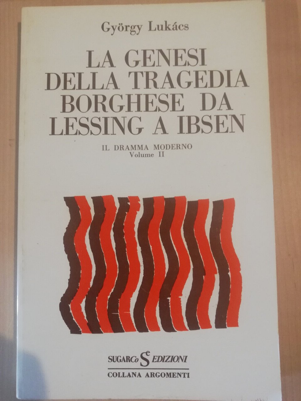 La genesi della tragedia borghese da Lessing a Ibsen, G. …