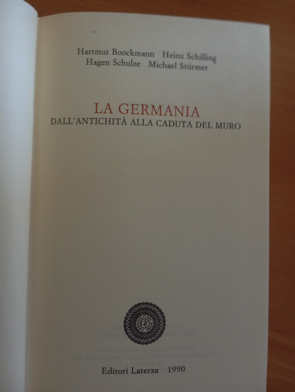 La Germania Dall'antichità alla caduta del muro, Hartmut Bookmann, Laterza … | Immagine Gallery 9
