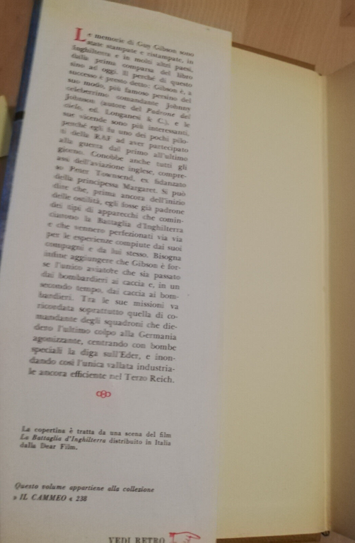 La gioia di distruggerli, Guy Gibson, 1969, Longanesi