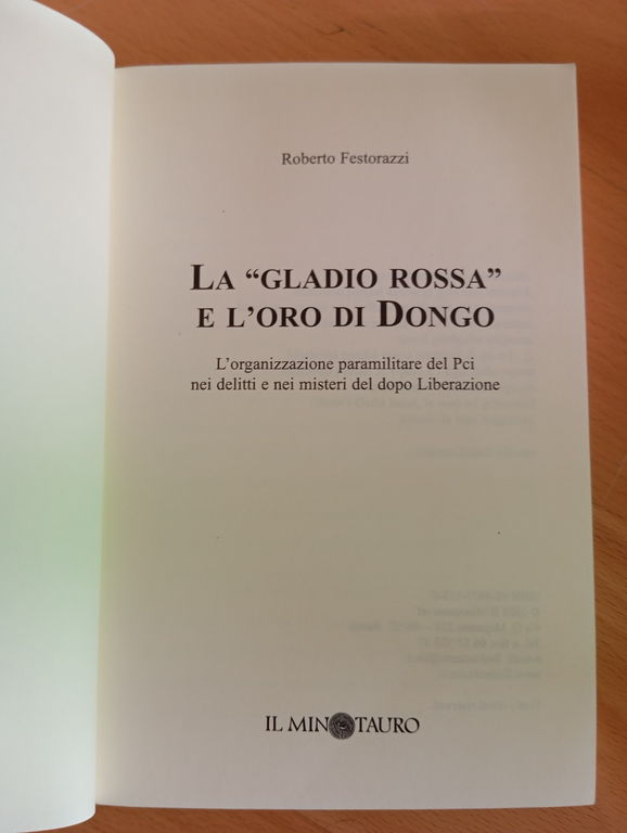 La Gladio rossa e l'oro di Dongo, Roberto Festorazzi, Il … | Immagine Gallery 6