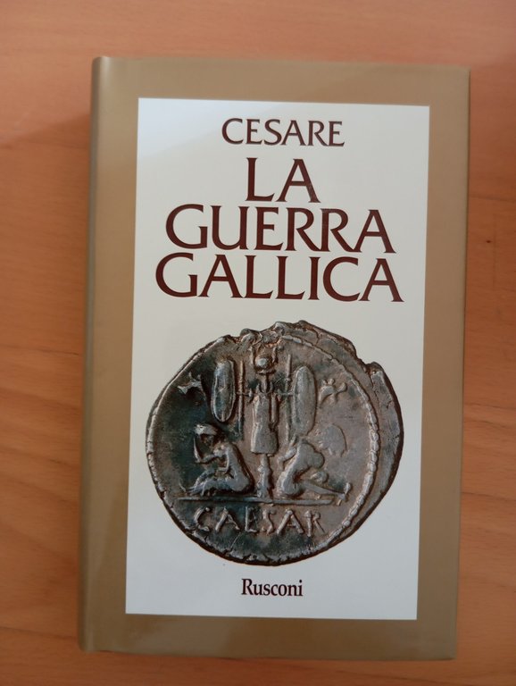 La guerra gallica, Cesare, Rusconi, 1997 | Immagine Gallery 8