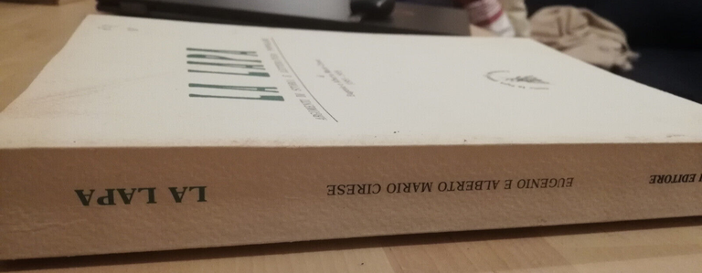 La lapa. Argomenti di storia e letterature popolare, 1991, Marinelli, …