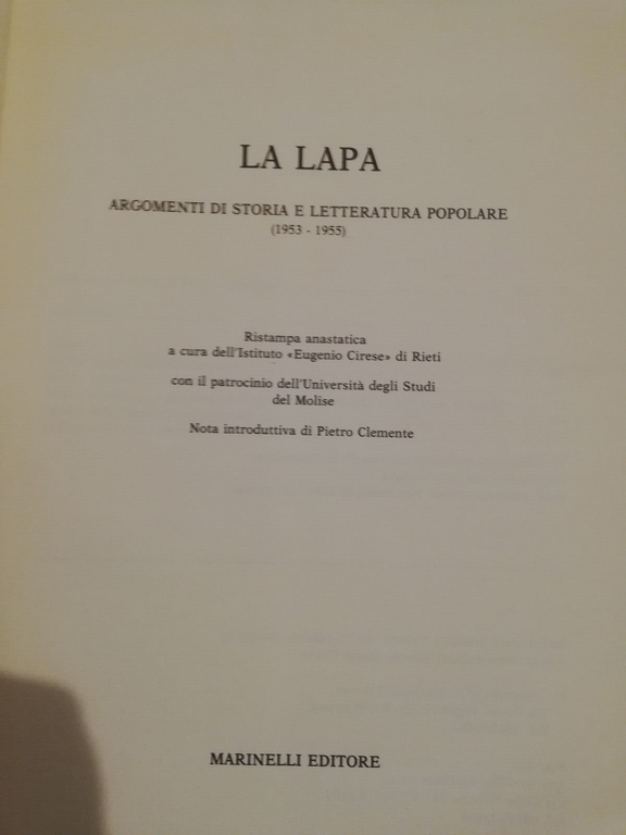 La lapa. Argomenti di storia e letterature popolare, 1991, Marinelli, …