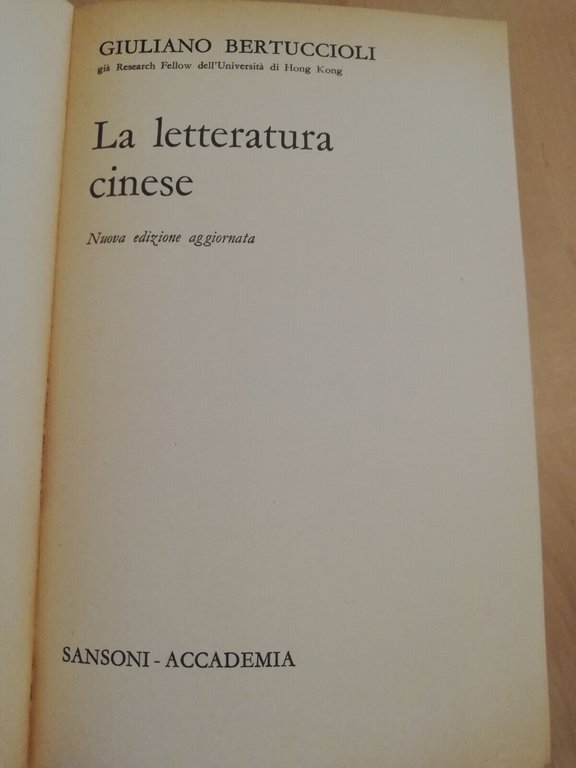 La letteratura cinese, Giuliano Bertuccioli, 1968, Sansoni Accademia