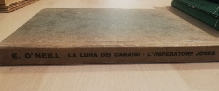 La luna dei caraibi, Eugene O'Neill, 1952, Frassinelli