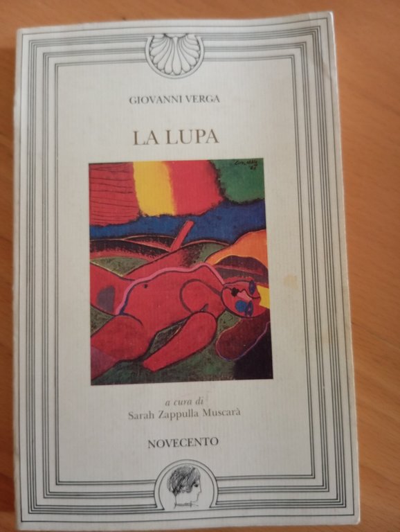 La lupa, Giovanni Verga, Novecento, 1991