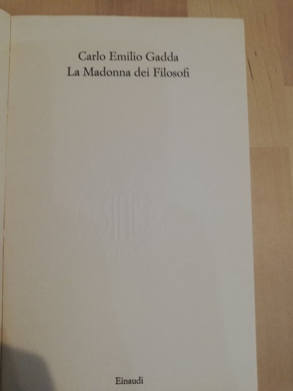 La madonna dei filosofi, Carlo Emilio Gadda, Einaudi, 1975