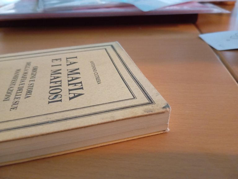 La mafia e i mafiosi, Antonino Cutrera, Adelmo Polla, 1988, …