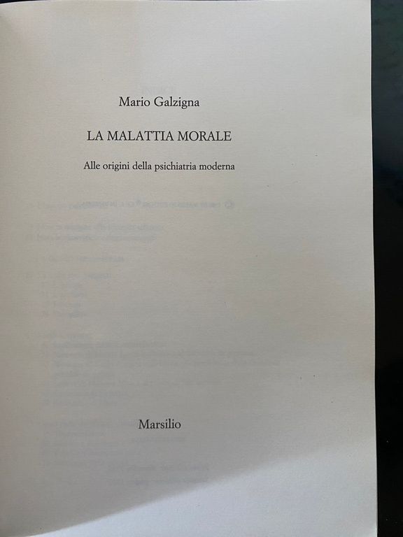 La malattia morale, Mario Galzigna, Marsilio, 1992