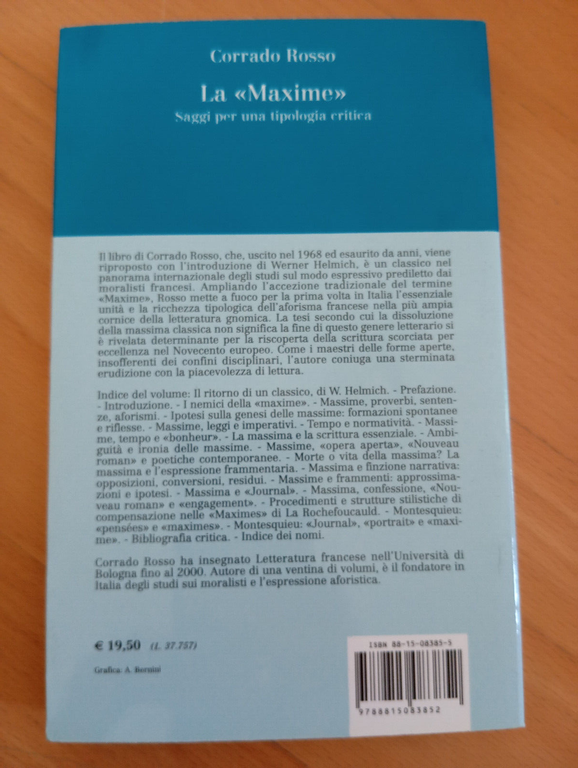 La Maxime, Saggi per una tipologia critica, Corrado Rosso, Il …