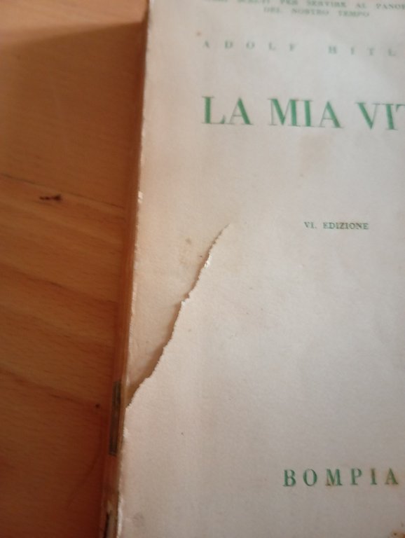 La mia vita, A. Hitler, Bompiani, 1940