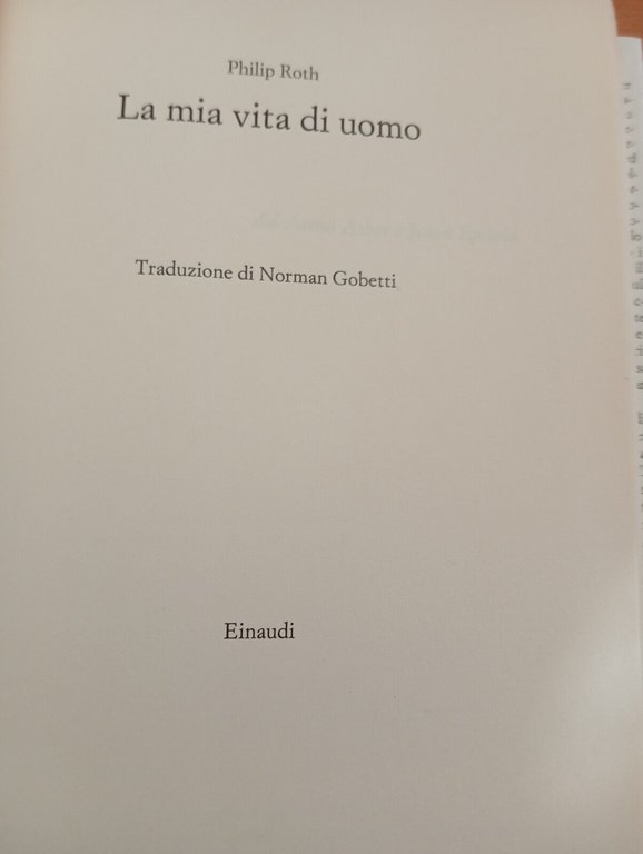 La mia vita di uomo, Philip Roth, Einaudi, 2011