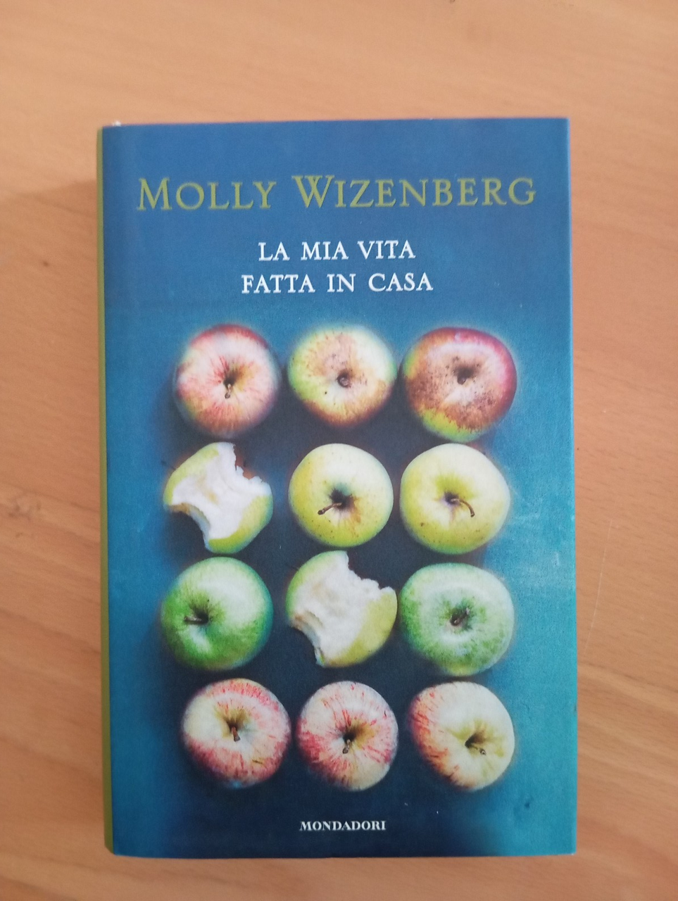 La mia vita fatta in casa, Molly Wizenberg, Mondadori, 2014 | Immagine principale