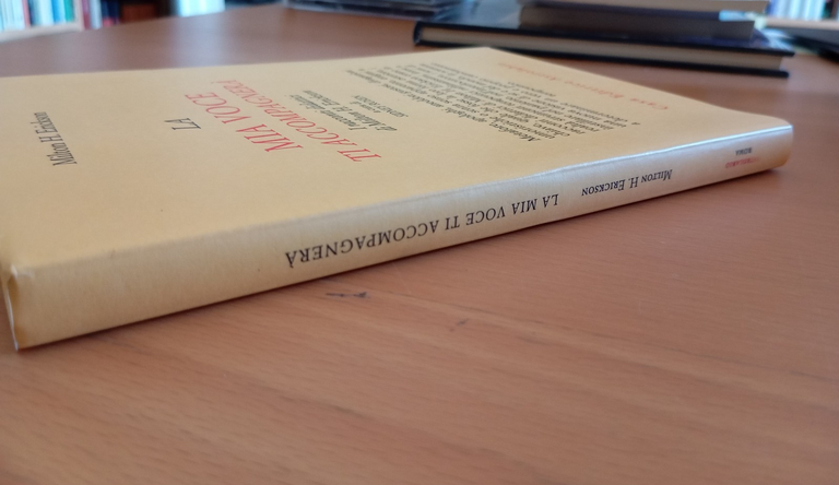 La mia voce ti accompagnerà, Milton H. Erickson, Astrolabio, 1983 | Immagine Gallery 2