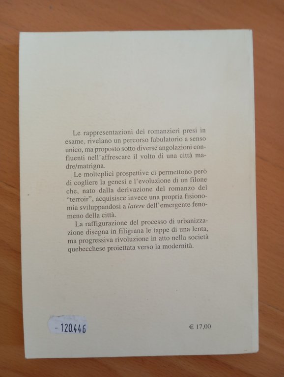 La minaccia della città. Romanzi quebecchesi, Novella Novelli Angelus Novus … | Immagine Gallery 4