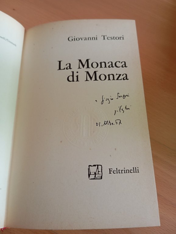 La monaca di Monza, Giovanni Testori, Feltrinelli, 1967, prima edizione