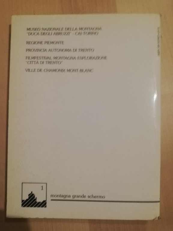 La montagna. L'avvenimento, il romanzo, il film, Aldo Audisio, 1997