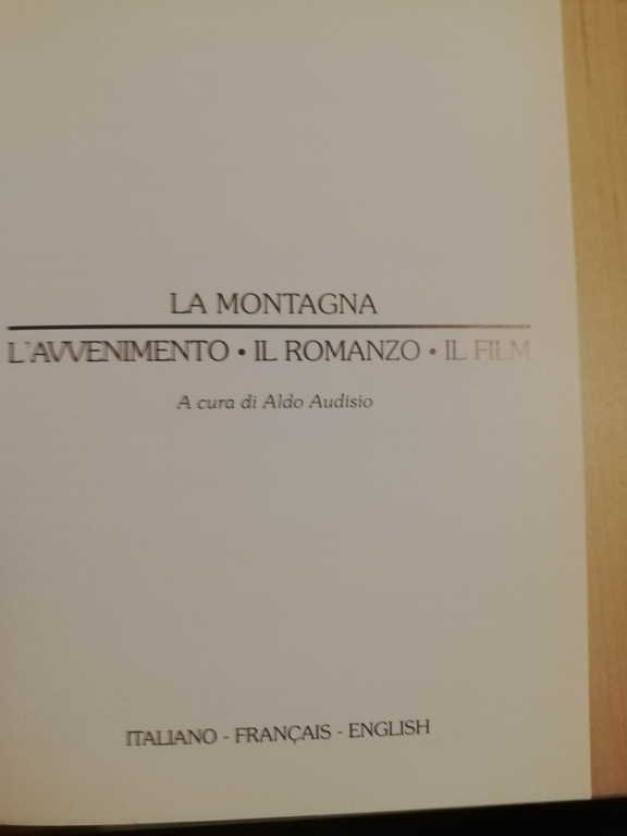 La montagna. L'avvenimento, il romanzo, il film, Aldo Audisio, 1997