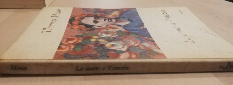 La morte a Venezia, Thomas Mann, 1955, Einaudi, Prima edizione