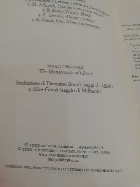 La mostruosità di Cristo. Paradosso o dialettica?, S Zizek J. …
