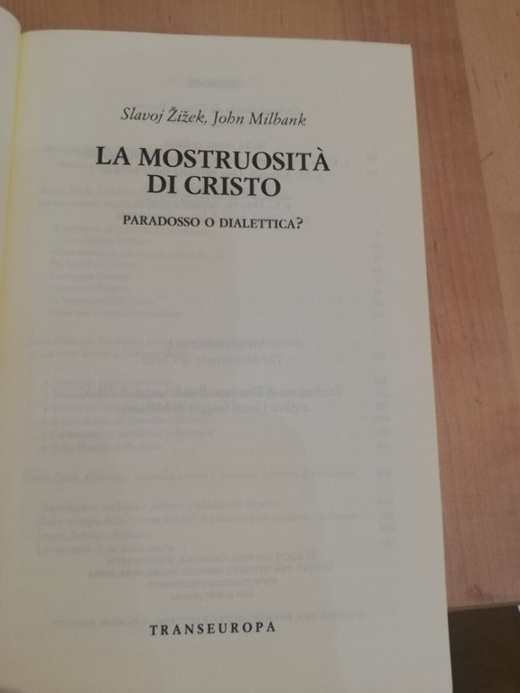 La mostruosità di Cristo Slavoj Zizek - John Milbank Transeuropa …