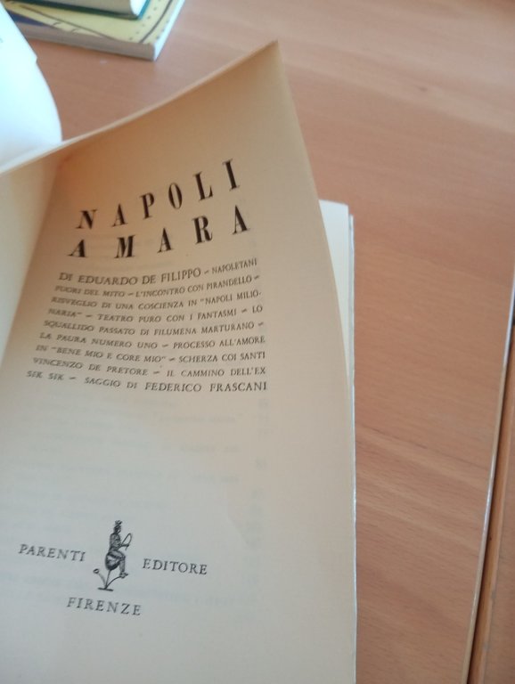 La Napoli amara di Eduardo De Filippo, Federico Frascani, Parenti, …