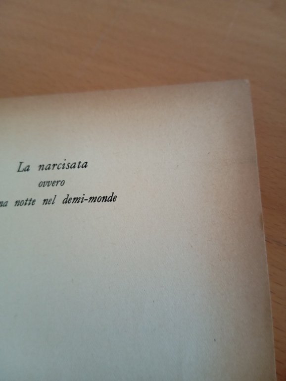 La narcisata - La controra due storie romane, Alberto Arbasino, …