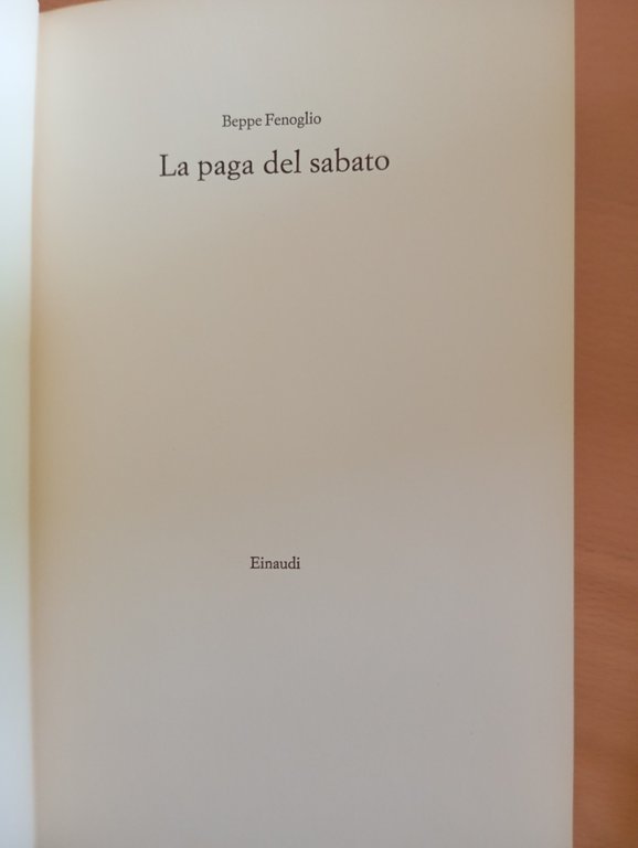 La paga del sabato, Beppe Fenoglio, Einaudi, 1969 | Immagine Gallery 7